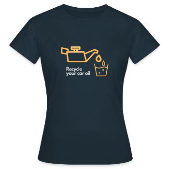 Recycle your car oil - T-shirt Femme - marine - Devant - AI Model Female 172 dark (172cm)