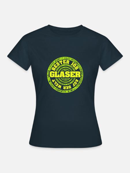 Glaser als Job - Frauen T-Shirt - Navy