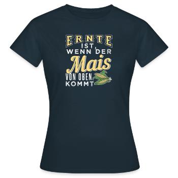 Ernte ist, wenn der Mais von oben kommt - Frauen T-Shirt - Navy - Vorne - AI Model Female 172 dark (172cm)