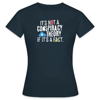 Conspiracy theory facts - Women's T-Shirt - navy - Front - AI Model Female 172 dark (172cm)