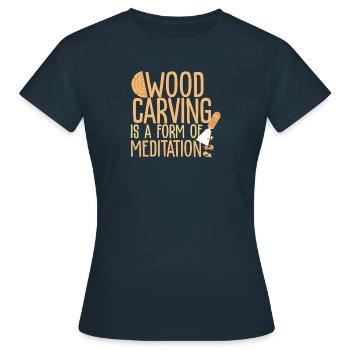 Holz schnitzen Meditieren - Frauen T-Shirt - Navy - Vorne - AI Model Female 172 dark (172cm)