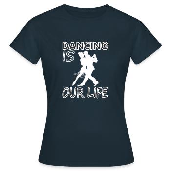 tanzen Tänzer Tänzerin Tanzpaar Tanzkurs Geschenk - Frauen T-Shirt - Navy - Vorne - AI Model Female 172 dark (172cm)