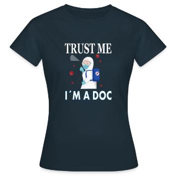 Docteur Je suis un médecin étudiant la médecine idée cadeau - T-shirt Femme - marine - Devant - AI Model Female 172 dark (172cm)