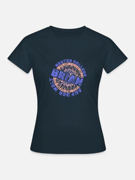 Geschenk für Brian - Frauen T-Shirt - Navy