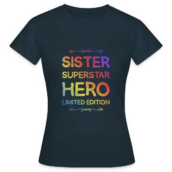 Best Sister Heroine Saying - Women's T-Shirt - navy - Front - AI Model Female 172 dark (172cm)