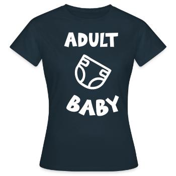 Adult Baby Fetisch Windel Frauen Männer - Frauen T-Shirt - Navy - Vorne - AI Model Female 172 dark (172cm)