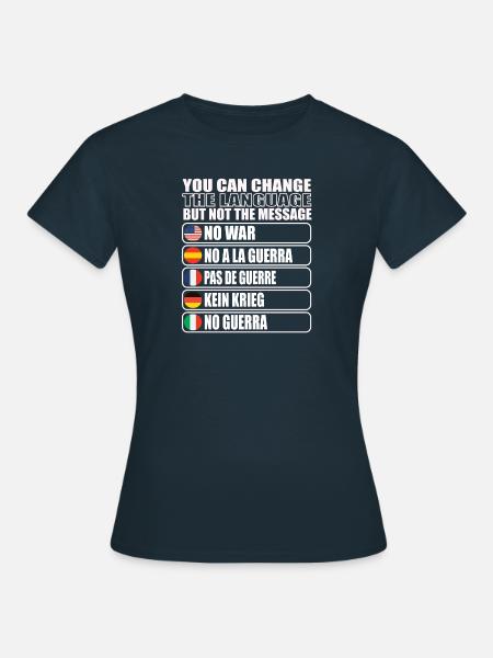 Frieden in der Welt - Frauen T-Shirt - Navy
