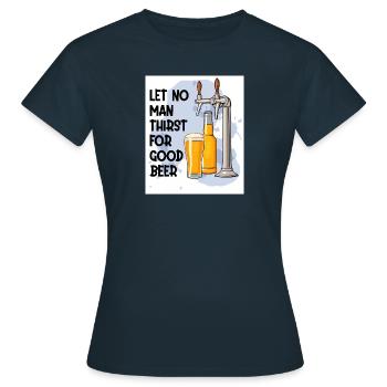 Let's No Man Thirst For Beer - Women's T-Shirt - navy - Front - AI Model Female 172 dark (172cm)