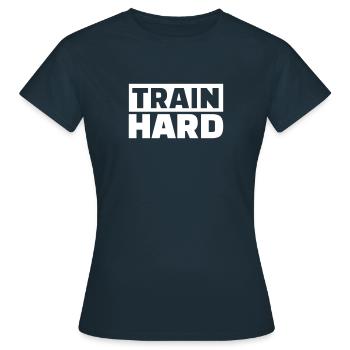 Train Hard - T-shirt Femme - marine - Devant - AI Model Female 172 dark (172cm)
