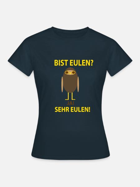Bist Eulen - Frauen T-Shirt - Navy