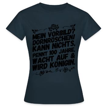Dornröschen Sprüche Lustig Witzig - Frauen T-Shirt - Navy - Vorne - AI Model Female 172 dark (172cm)