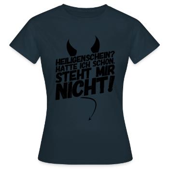 Heiligenschein Teufel Sprüche - Frauen T-Shirt - Navy - Vorne - AI Model Female 172 dark (172cm)