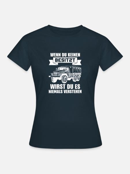 Wenn du keinen besitzt URAL Fahrer sowjetische - Frauen T-Shirt - Navy