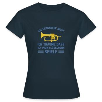 Ich schnarche nicht ich träume Flügelhorn - Frauen T-Shirt - Navy - Vorne - AI Model Female 172 dark (172cm)