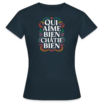 Qui aime bien châtie bien - T-shirt Femme - marine - Devant - AI Model Female 172 dark (172cm)