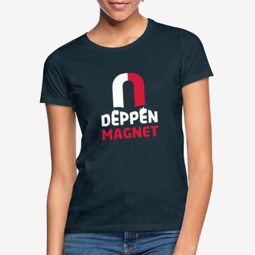 Deppenmagnet - Frauen T-Shirt