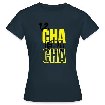 1,2, Cha Cha Cha - Frauen T-Shirt - Navy - Vorne - AI Model Female 172 dark (172cm)