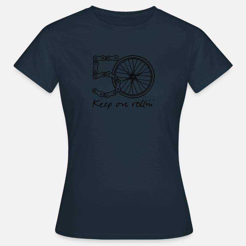 50 - keep on rollin' - Women's T-Shirt - navy