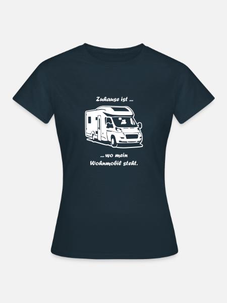 Zuhause ist wo mein Wohnmobil steht. - Frauen T-Shirt - Navy