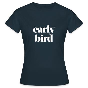 cadeau lève-tôt - T-shirt Femme - marine - Devant - AI Model Female 172 dark (172cm)