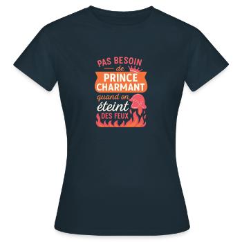 Pas besoin de prince charmant – Femme pompier. - T-shirt Femme - marine - Devant - AI Model Female 172 dark (172cm)