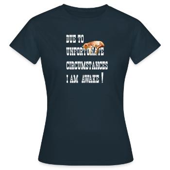 EN RAISON DE CIRCONSTANCES MALHEUREUSES, JE SUIS RÉVEILLÉ! CHAT - T-shirt Femme - marine - Devant - AI Model Female 172 dark (172cm)