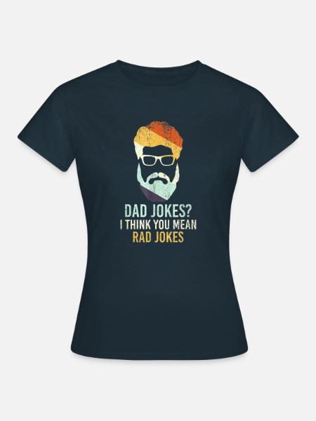 Dad Witze Ich glaube, du meinst Rad Witze Papa Witze - T-shirt dam - marinblå