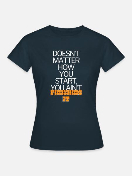 Unerledigte Aufgaben - Frauen T-Shirt - Navy