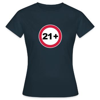 21e anniversaire 21+ - T-shirt Femme - marine - Devant - AI Model Female 172 dark (172cm)