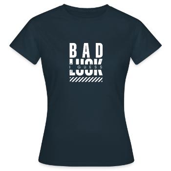 Malchance. Je pense. Dire jeu viral - T-shirt Femme - marine - Devant - AI Model Female 172 dark (172cm)