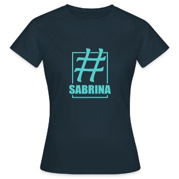 Hashtag SABRINA Sabrina sur les réseaux sociaux - T-shirt Femme - marine - Devant - AI Model Female 172 dark (172cm)