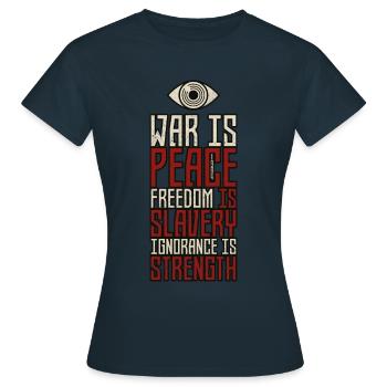 1984 quote [ENG] - Women's T-Shirt - navy - Front - AI Model Female 172 dark (172cm)