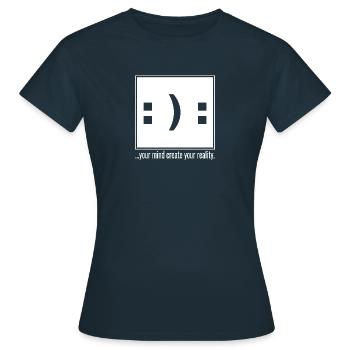 Your mind create your reality - white - Frauen T-Shirt - Navy - Vorne - AI Model Female 172 dark (172cm)