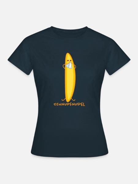 Lustige Schupfnudel hat Schnupfen - Frauen T-Shirt - Navy