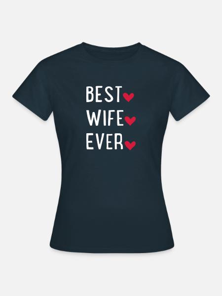 Ehefrau - Frauen T-Shirt - Navy