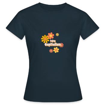 Enjoy capitalism - Women's T-Shirt - navy - Front - AI Model Female 172 dark (172cm)