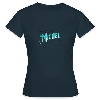 Michel Namen personalisiert - Frauen T-Shirt - Navy - Vorne - AI Model Female 172 dark (172cm)