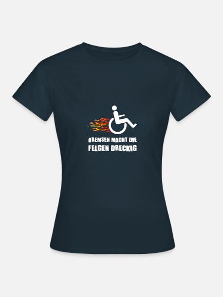 Rollstuhl Behinderung Handicap Rollstuhlfahrer - Frauen T-Shirt - Navy