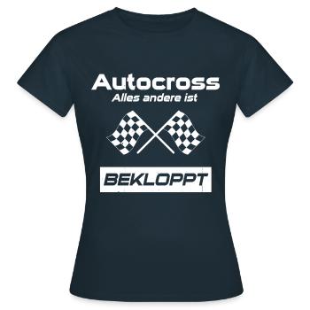 Autocross alles andere ist bekloppt - Frauen T-Shirt - Navy - Vorne - AI Model Female 172 dark (172cm)