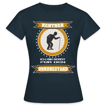 Rentner Unruhestand Ruhestand Pension - Frauen T-Shirt - Navy - Vorne - AI Model Female 172 dark (172cm)