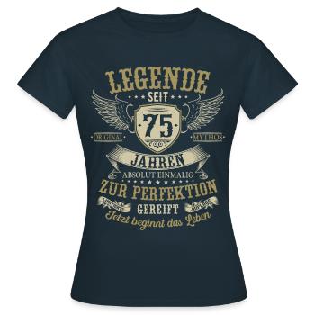 75 Geburtstag Legende Geburtstagsspruch 75 Jahre - Frauen T-Shirt - Navy - Vorne - AI Model Female 172 dark (172cm)