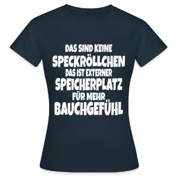 Lustiger Humor Spruch für Mollige Mollig dicke - Frauen T-Shirt - Navy - Vorne - AI Model Female 172 dark (172cm)
