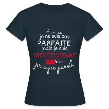 Pas parfaite mais Diététicienne - T-shirt Femme - marine - Devant - AI Model Female 172 dark (172cm)
