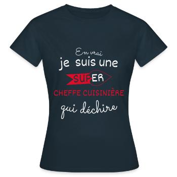 Super Cheffe cuisinière qui déchire - T-shirt Femme - marine - Devant - AI Model Female 172 dark (172cm)