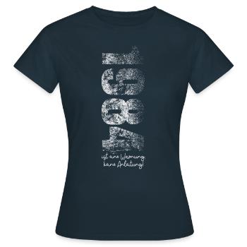 1984 Ist eine Warnung keine Anleitung - Orwell - Frauen T-Shirt - Navy - Vorne - AI Model Female 172 dark (172cm)