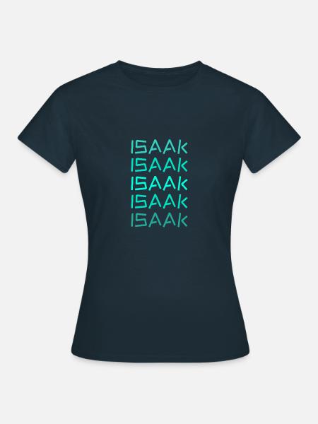 Geschenk für Isaak - Frauen T-Shirt - Navy
