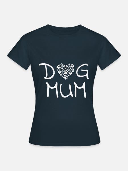 Dog Mum - Frauen T-Shirt - Navy