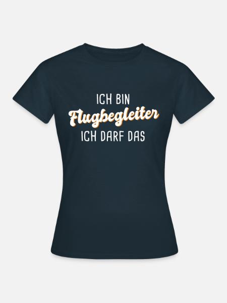 Flugbegleiter - Frauen T-Shirt - Navy
