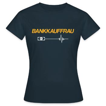 Bankkauffrau - Frauen T-Shirt - Navy - Vorne - AI Model Female 172 dark (172cm)