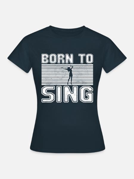 Singen - Frauen T-Shirt - Navy